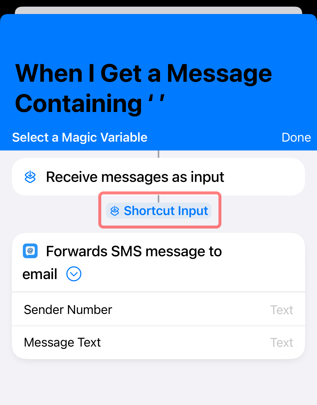 Select Shortcut Input as the variable